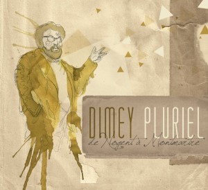 Dimey Pluriel
