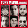 TonyMelvil-lacavale-All-HD-010214